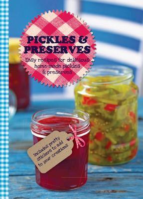 Pickles & Preserves (Love Food)