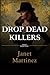 Drop Dead Killers (David Graham #1)