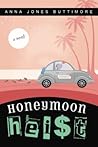 Honeymoon Heist