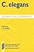 C. elegans: A Practical Approach
