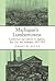 Michigan's Lumbertowns: Lumbermen and Laborers in Saginaw, Bay City, and Muskegon, 1870-1905 (Great Lakes Books)