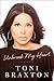 Unbreak My Heart: A Memoir – The Never-Before-Told Story of Triumph Over Lupus, Bankruptcy, and Personal Obstacles