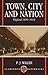 Town, City, and Nation: England in 1850-1914 (Clarendon Paperbacks)