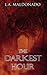 The Darkest Hour by L.A. Maldonado