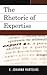 Rhetoric of Expertise