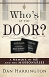 Who's at the Door?: A Memoir of Me and the Missionaries