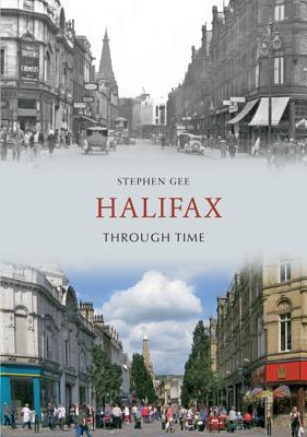 Halifax Through Time