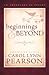 Beginnings and Beyond