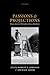 Passions and Projections: Themes from the Philosophy of Simon Blackburn