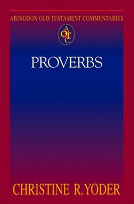 Abingdon Old Testament Commentaries: Proverbs (ebook)