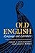 Old English: Language and Literature