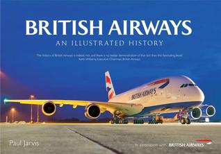 British Airways: An Illustrated History (Paperback)