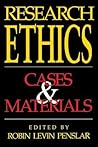 Research Ethics: Cases and Materials