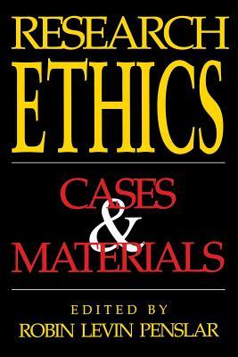Research Ethics: Cases and Materials (Paperback)