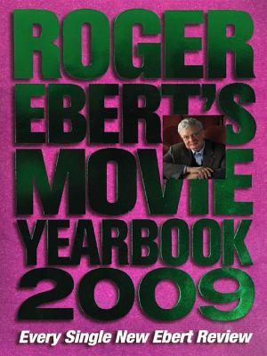 Roger Ebert's Movie Yearbook 2009 (Kindle Edition)