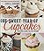 One Sweet Year of Cupcakes:...