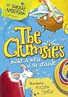The Clumsies Make a Mess of the Seaside (The Clumsies, #2)
