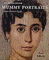 British Museum Mummy Portraits from Roman Egypt British Museum Mummy Portraits from Roman Egypt