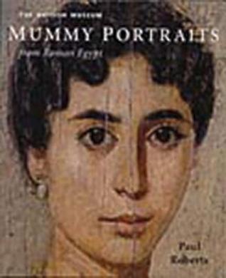 British Museum Mummy Portraits from Roman Egypt (Hardcover)