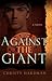 Against the Giant