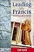 Leading Like Francis - Buil...