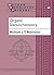 Organic Stereochemistry by Michael J.T. Robinson