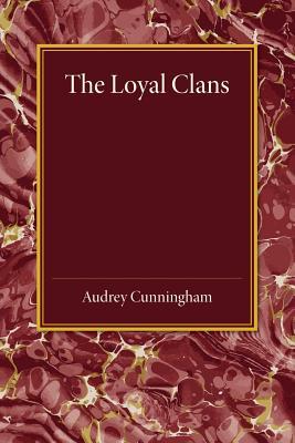 The Loyal Clans (Paperback)