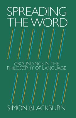 Spreading the Word: Groundings in the Philosophy of Language (Paperback)