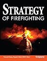 Strategy of Firefighting Strategy of Firefighting