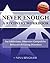 NEVER ENOUGH: A Recovery Workbook: For Addictions, Obsessive Compulsive Behaviors and Eating Disorders