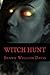 Witch Hunt: A Double-shot o...
