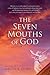 The Seven Mouths of God: Welcome to a world trapped in permanent winter, where all religions have been outlawed, demons run amok, and the remaining ... angels to save humanity one last time.