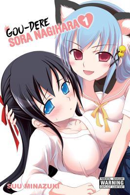 Gou-dere Sora Nagihara, Vol. 1 (Gou-dere Sora Nagihara, 1) (Volume 1)
