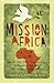 Mission: Africa: A Field Guide