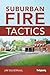 Suburban Fire Tactics by Jim Silvernail