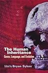 The Human Inheritance: Genes, Languages, and Evolution