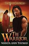 The Warrior by Wanda Ann Thomas