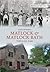 Matlock & Matlock Bath Through Time