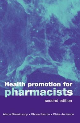 Health Promotion for Pharmacists (Oxford Medical Publications)