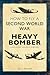 How to Fly a Second World War Heavy Bomber: Lancaster, Halifax, Stirling