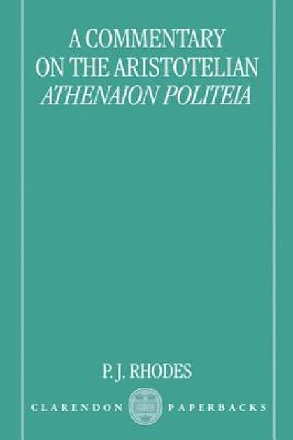 A Commentary on the Aristotelian Athenaion Politeia (Clarendon Paperbacks)