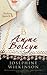 Anne Boleyn: The Young Queen To Be