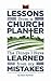 Lessons from a Church Planter: The Things I Have Learned from my Mistakes