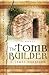The Tomb Builder