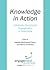 Knowledge in Action by Kathryn Anderson