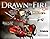 Drawn By Fire, Too by Paul Combs