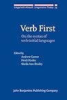 Verb First: On the syntax of verb-initial languages (Linguistik Aktuell/Linguistics Today)