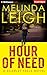 Hour of Need by Melinda Leigh