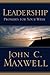 Leadership Promises for Your Week by John C. Maxwell