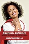 Success Is A Side Effect: Leadership, Relationships, and Selective Amnesia Success Is A Side Effect: Leadership, Relationships, and Selective Amnesia